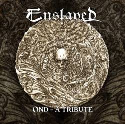 Enslaved (NOR) : Önd - a tribute